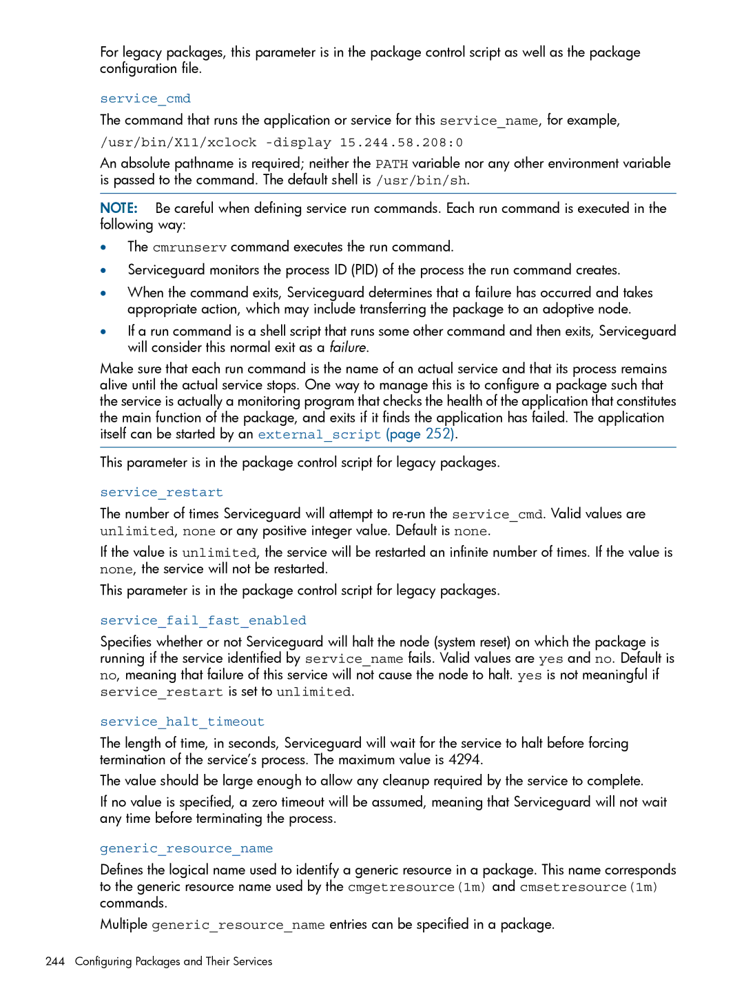 HP Serviceguard manual Servicecmd, Servicerestart, Servicefailfastenabled, Servicehalttimeout, Genericresourcename 