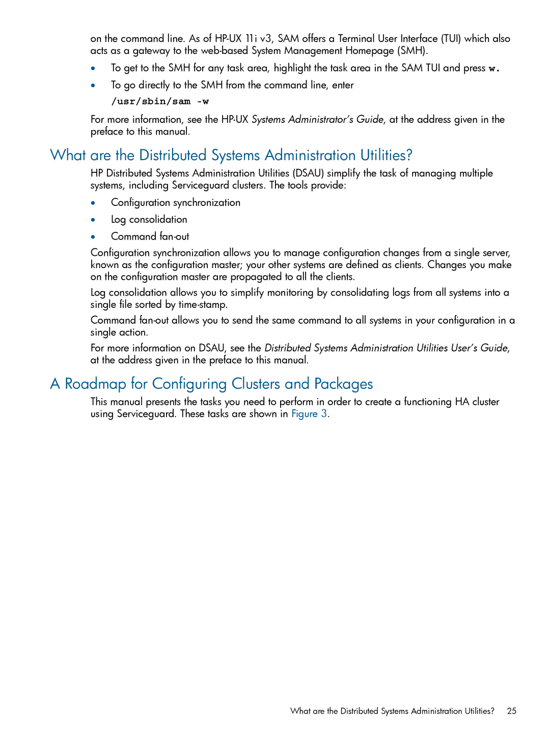 HP Serviceguard What are the Distributed Systems Administration Utilities?, Roadmap for Configuring Clusters and Packages 