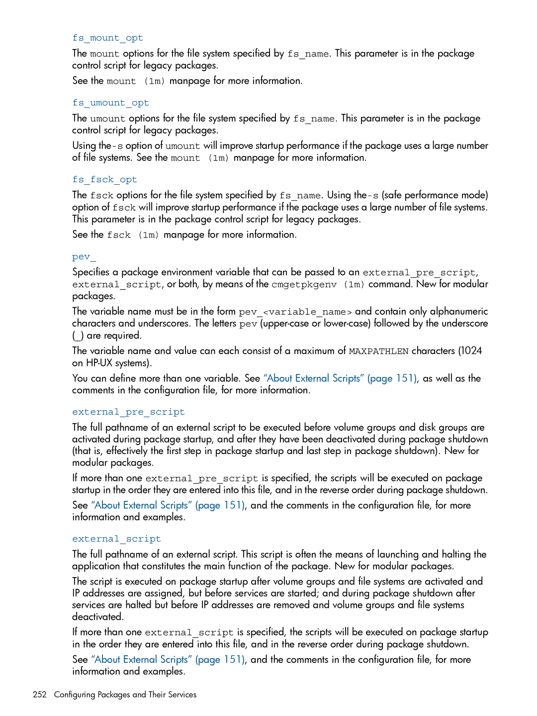 HP Serviceguard manual Fsmountopt, Fsumountopt, Fsfsckopt, Pev, Externalprescript, Externalscript 