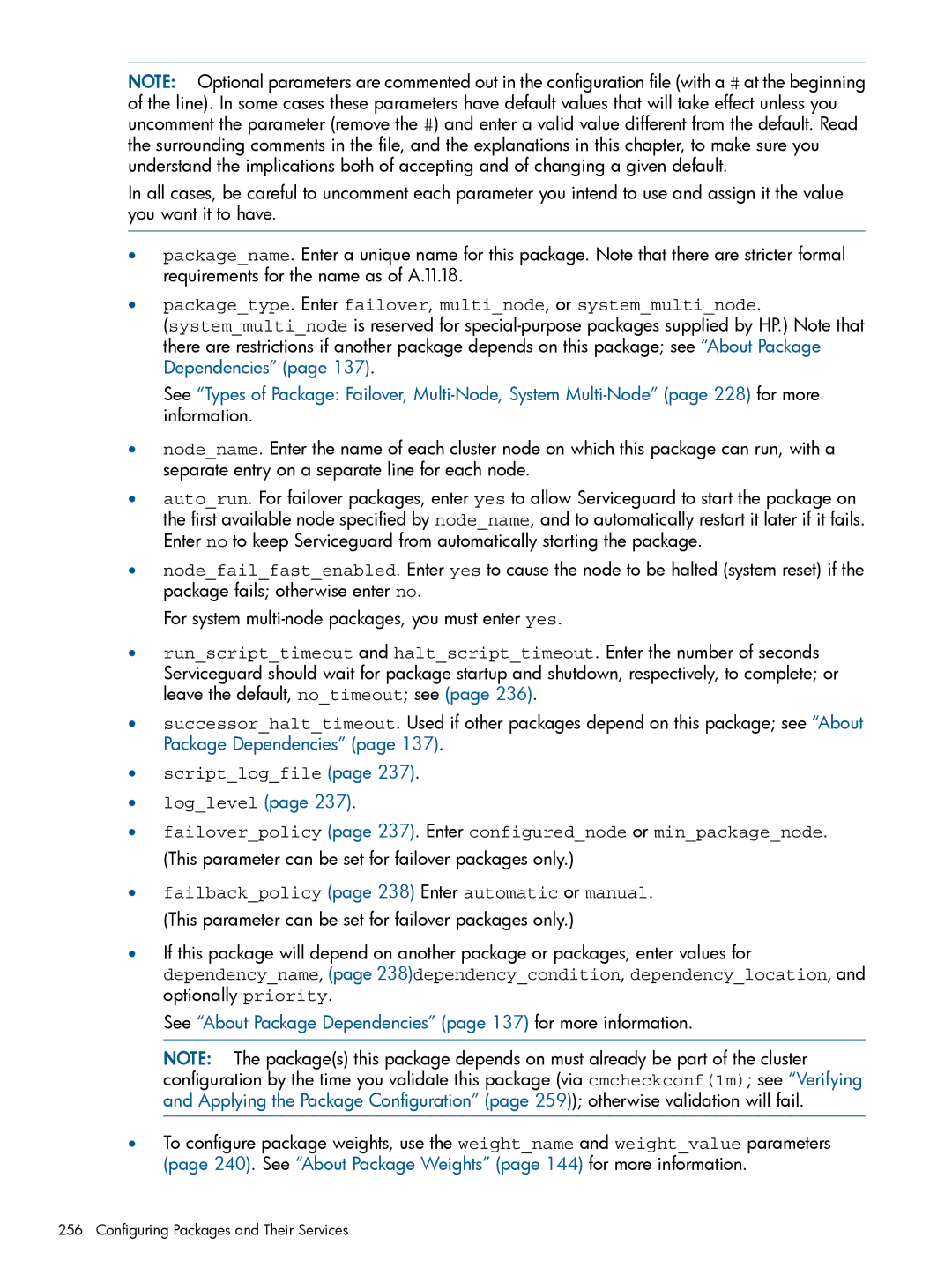 HP Serviceguard manual Packagetype. Enter failover, multinode, or systemmultinode 