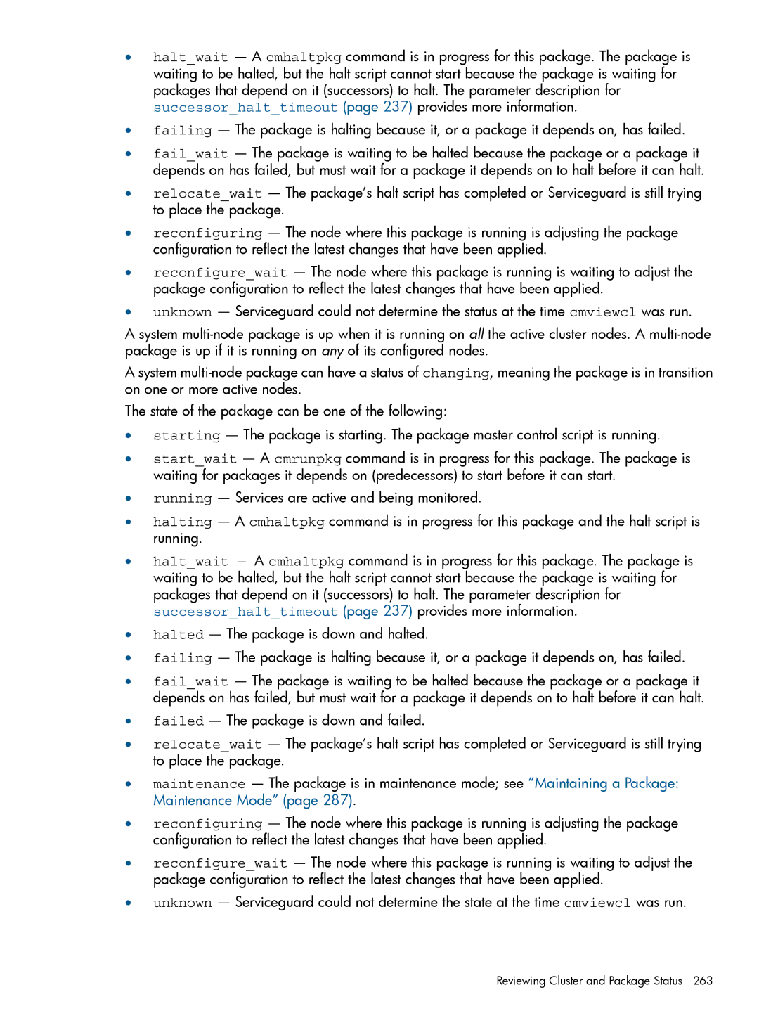 HP Serviceguard manual Reviewing Cluster and Package Status 