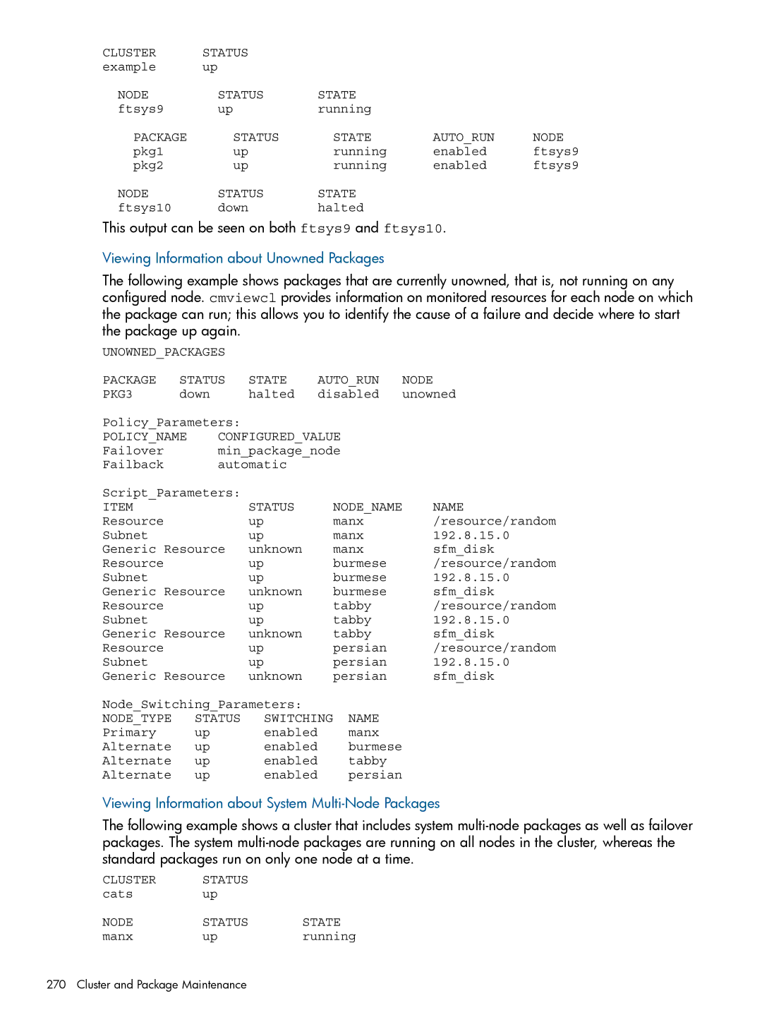 HP Serviceguard manual This output can be seen on both ftsys9 and ftsys10, Viewing Information about Unowned Packages 