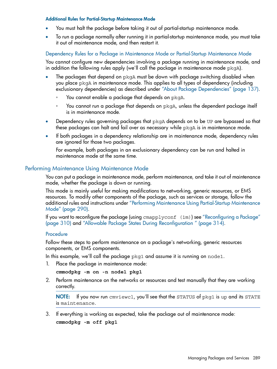 HP Serviceguard manual Performing Maintenance Using Maintenance Mode, Procedure 