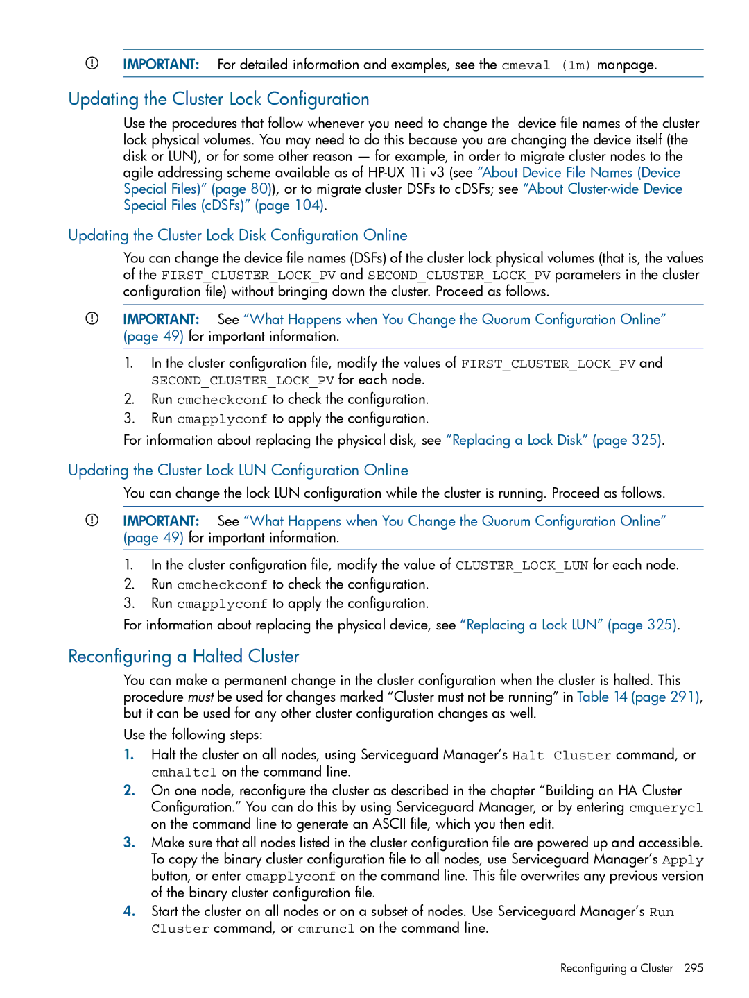 HP Serviceguard manual Updating the Cluster Lock Configuration, Reconfiguring a Halted Cluster 