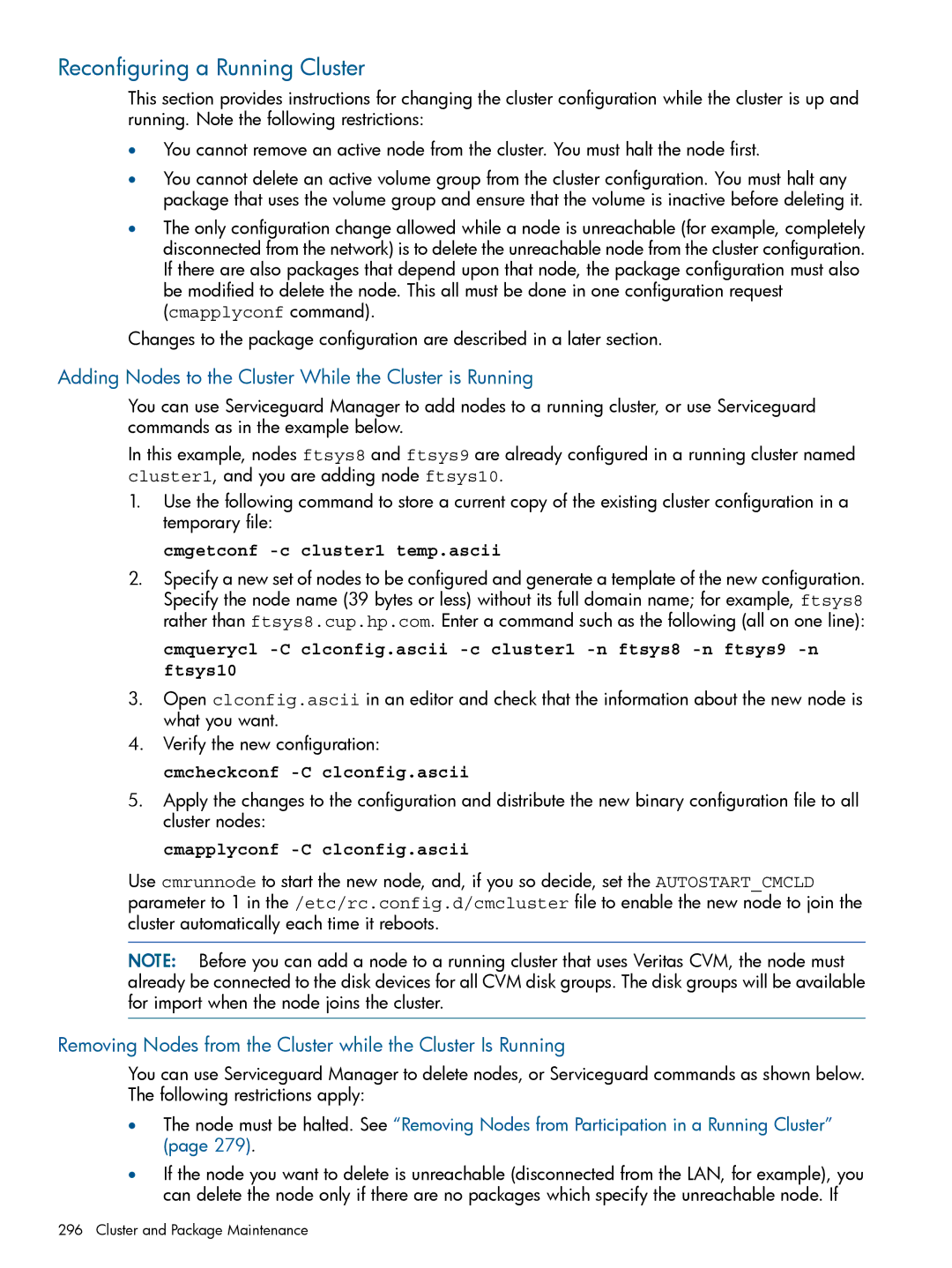 HP Serviceguard manual Reconfiguring a Running Cluster, Adding Nodes to the Cluster While the Cluster is Running 