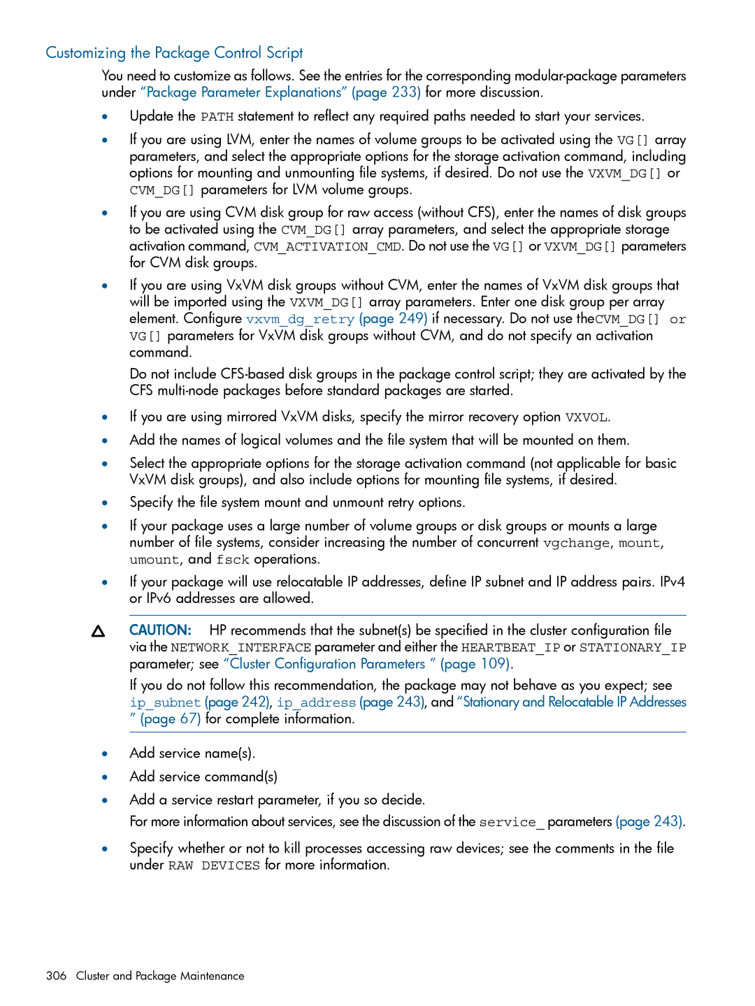 HP Serviceguard manual Customizing the Package Control Script 