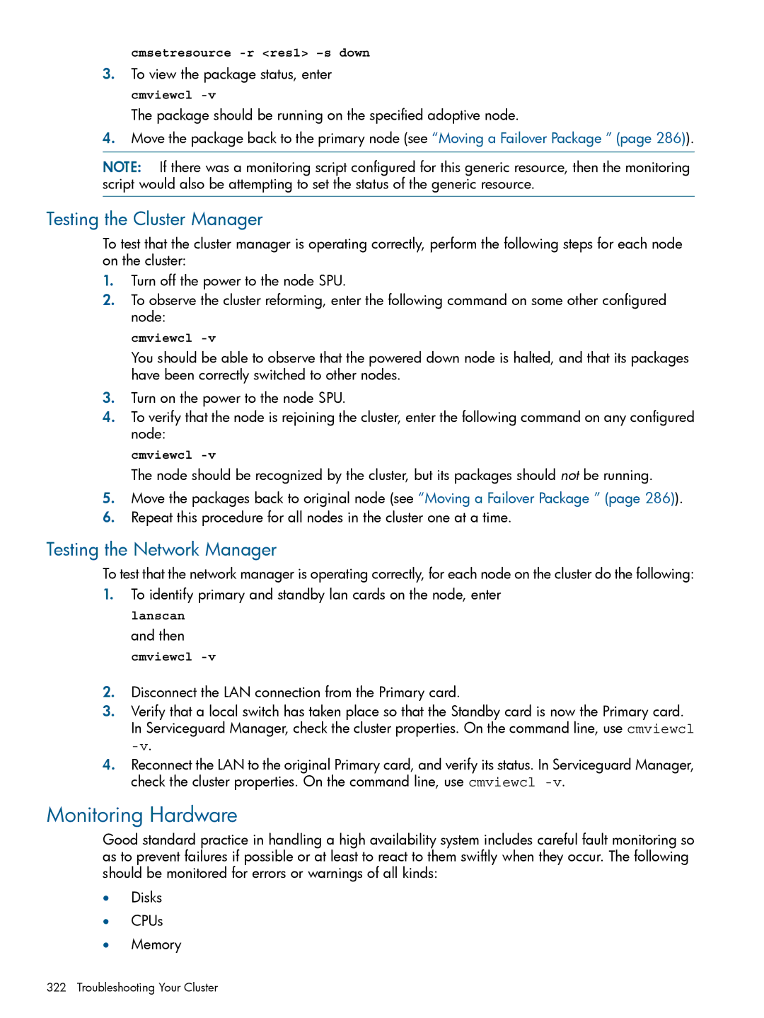 HP Serviceguard manual Monitoring Hardware, Testing the Cluster Manager, Testing the Network Manager 