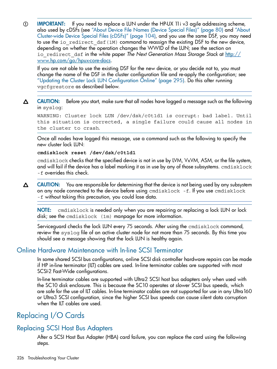 HP Serviceguard manual Replacing I/O Cards, Online Hardware Maintenance with In-line Scsi Terminator 