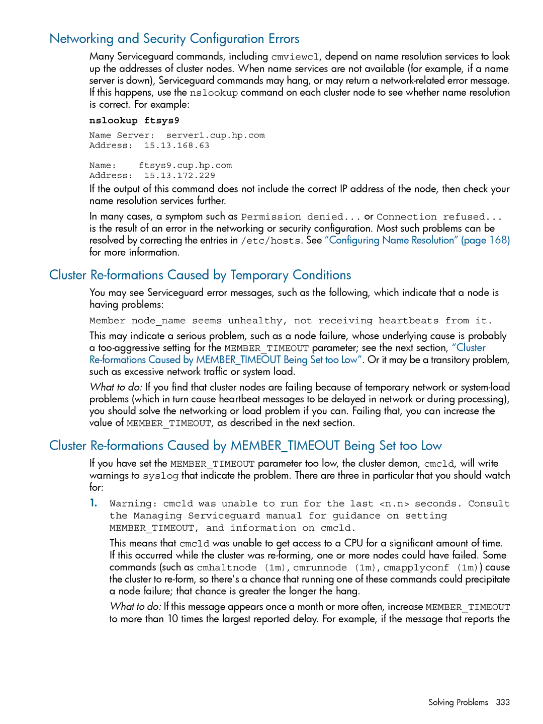 HP Serviceguard manual Networking and Security Configuration Errors, Cluster Re-formations Caused by Temporary Conditions 