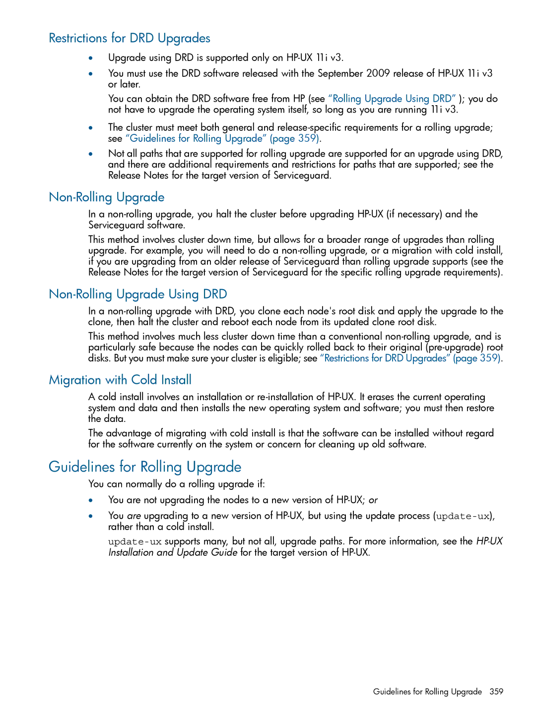 HP Serviceguard manual Guidelines for Rolling Upgrade, Restrictions for DRD Upgrades, Non-Rolling Upgrade 