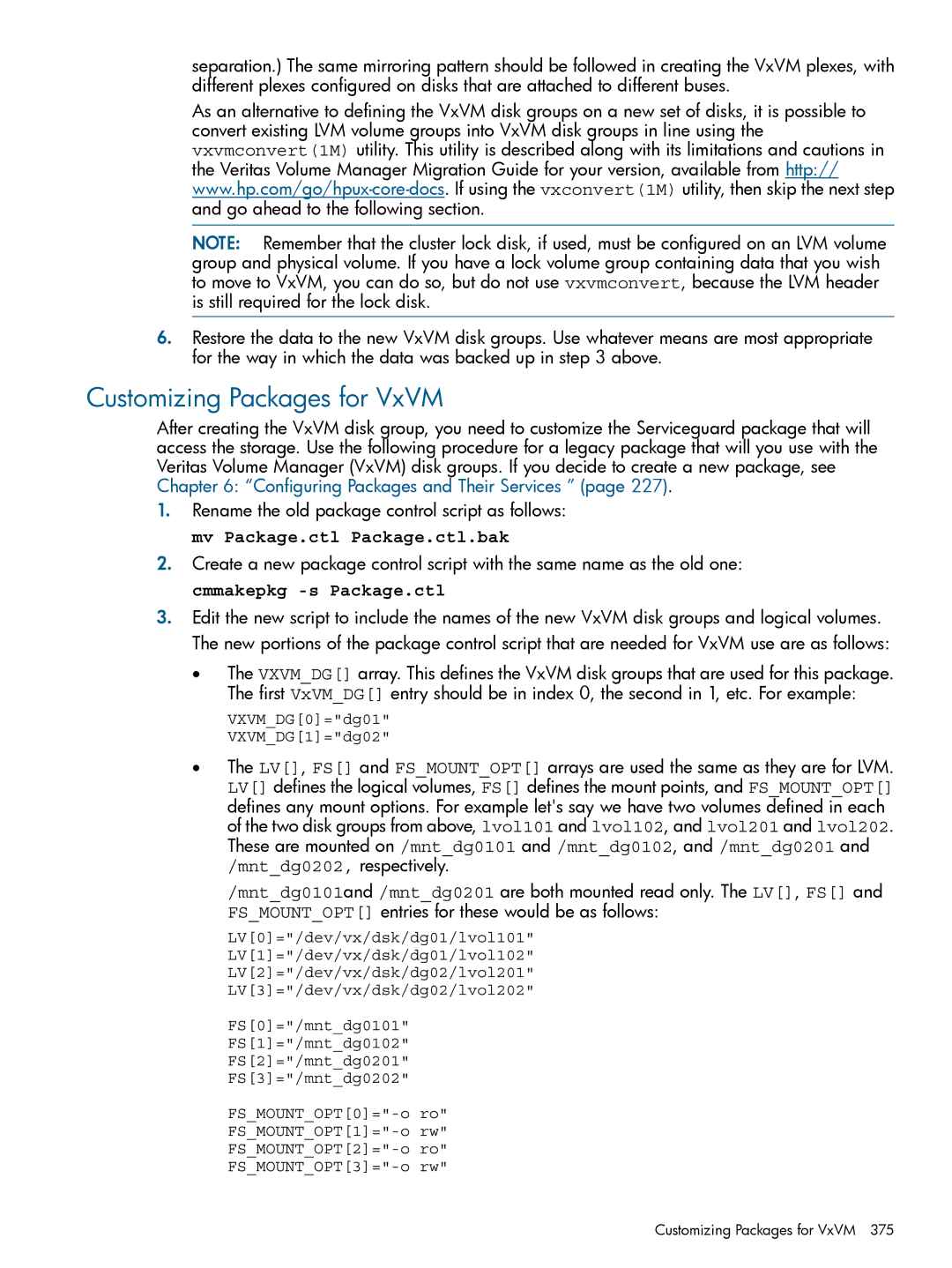 HP Serviceguard manual Customizing Packages for VxVM, Mntdg0202, respectively 