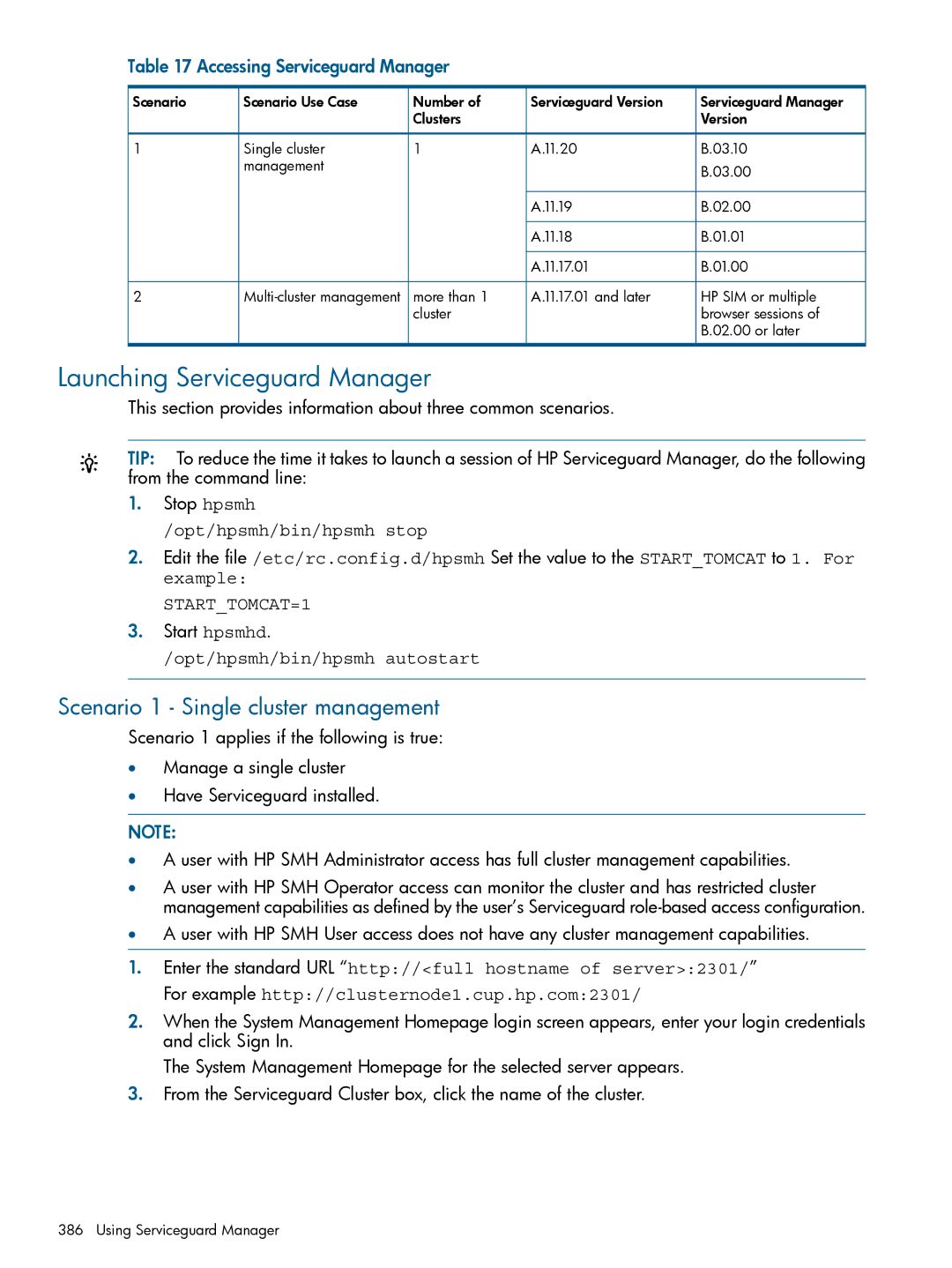 HP manual Launching Serviceguard Manager, Scenario 1 Single cluster management, Accessing Serviceguard Manager 