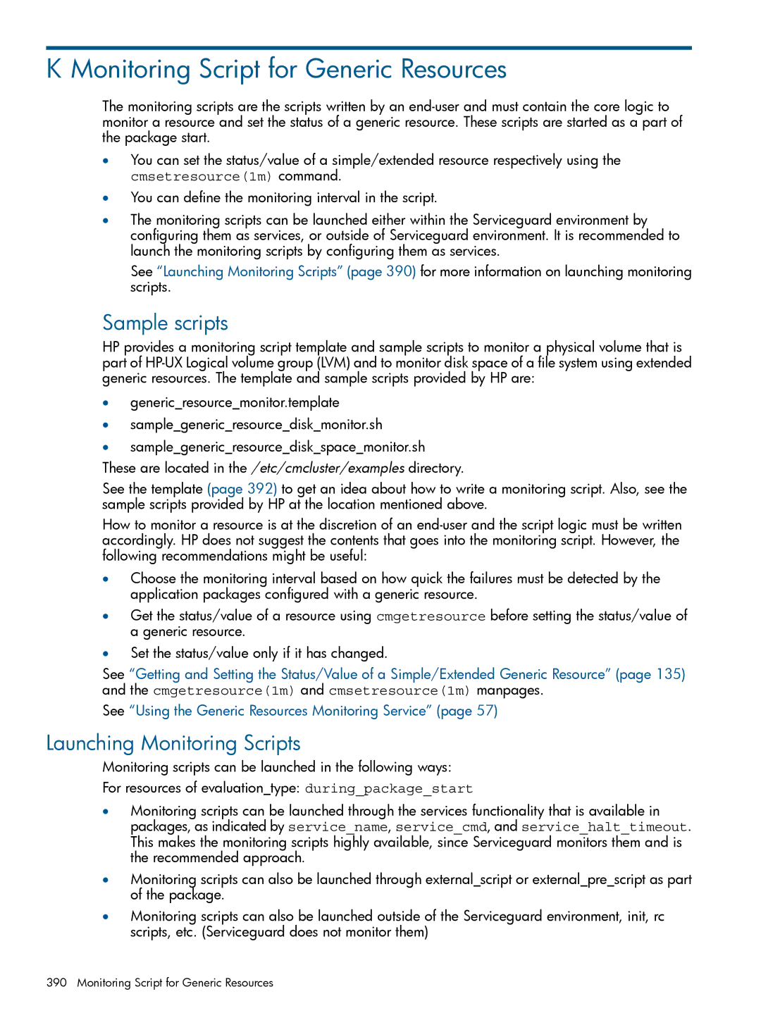 HP Serviceguard manual Monitoring Script for Generic Resources, Sample scripts, Launching Monitoring Scripts 