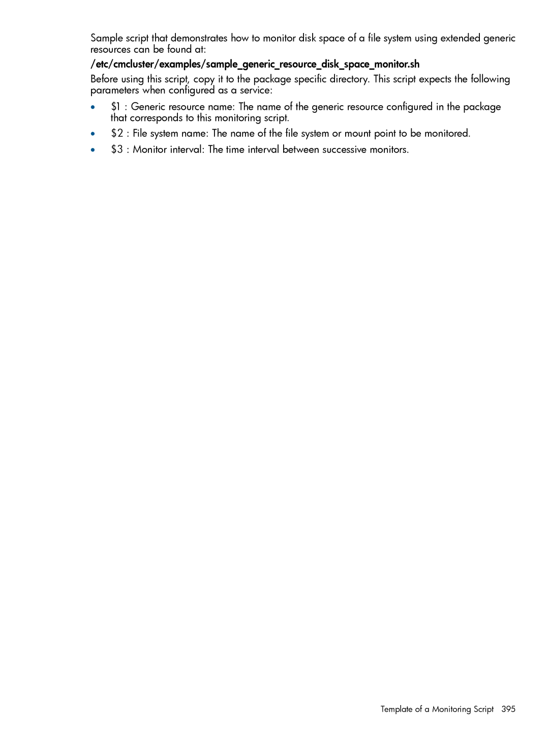 HP Serviceguard manual Template of a Monitoring Script 