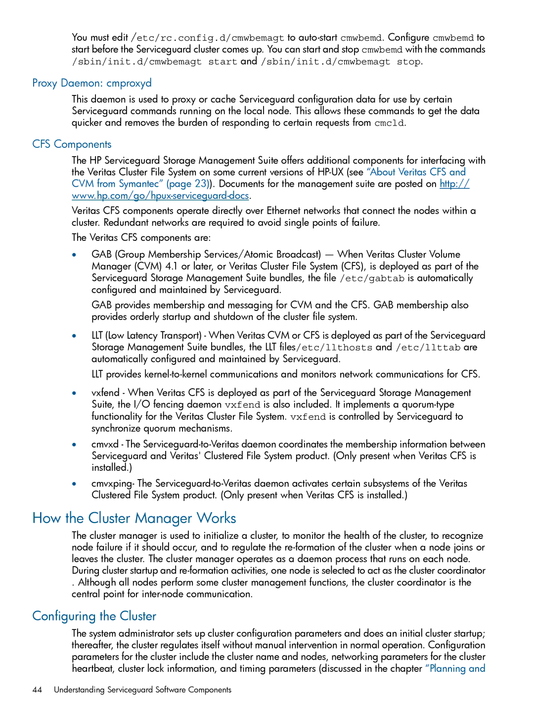 HP Serviceguard manual How the Cluster Manager Works, Configuring the Cluster, Proxy Daemon cmproxyd, CFS Components 