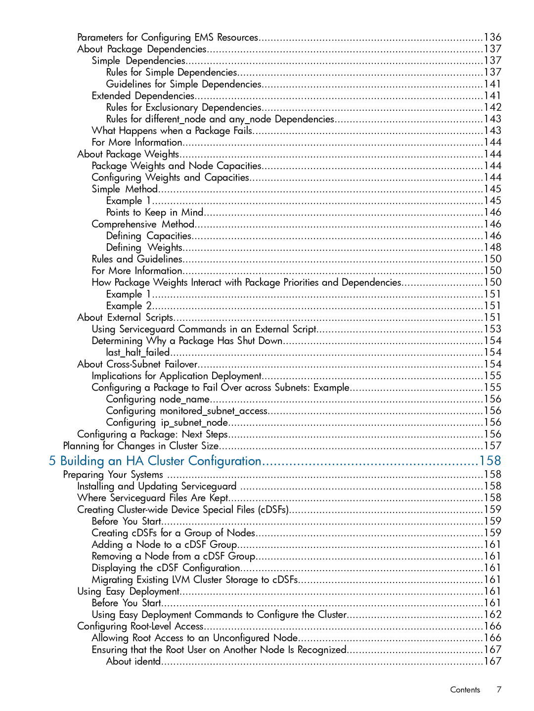 HP Serviceguard manual Building an HA Cluster Configuration 158 