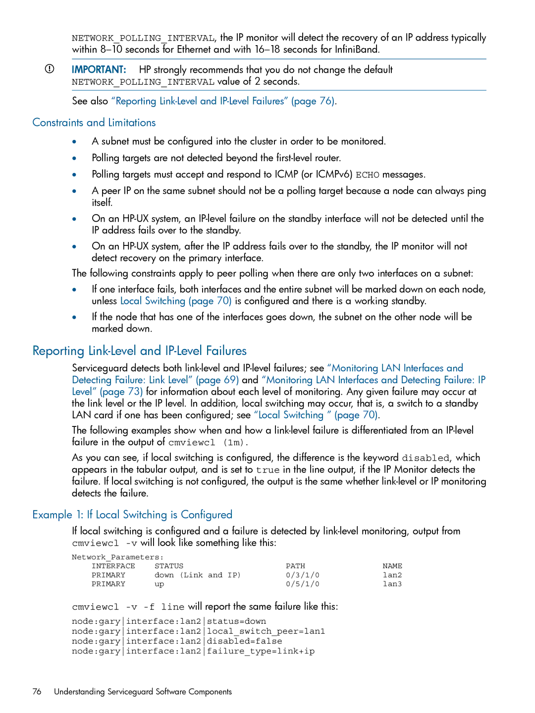 HP Serviceguard manual Reporting Link-Level and IP-Level Failures, Constraints and Limitations 