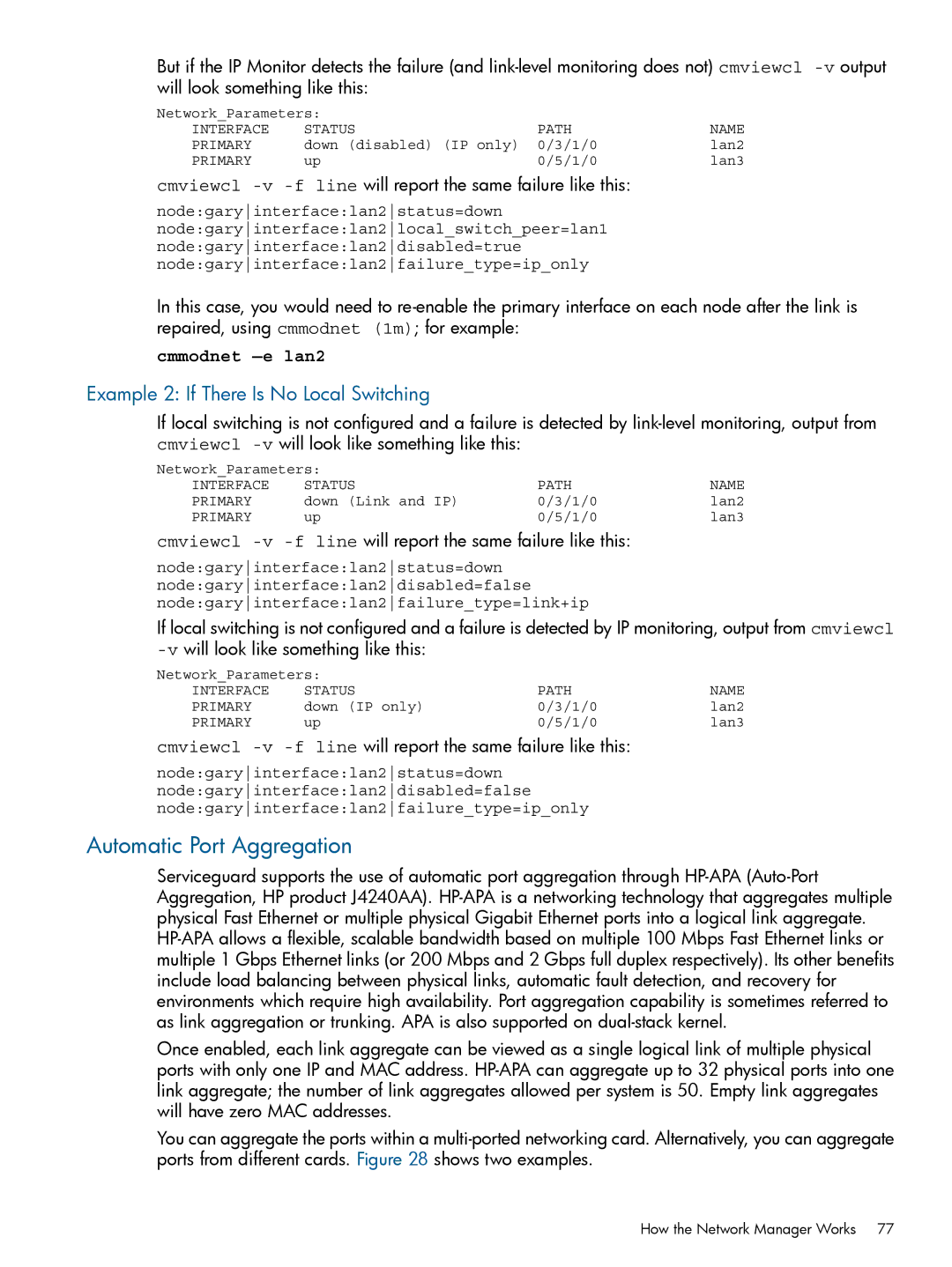 HP Serviceguard manual Automatic Port Aggregation, Example 2 If There Is No Local Switching, Cmmodnet -e lan2 