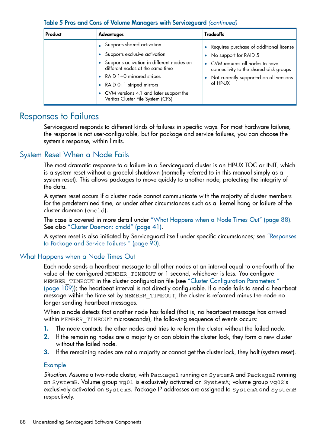 HP Serviceguard manual Responses to Failures, System Reset When a Node Fails, What Happens when a Node Times Out, Example 