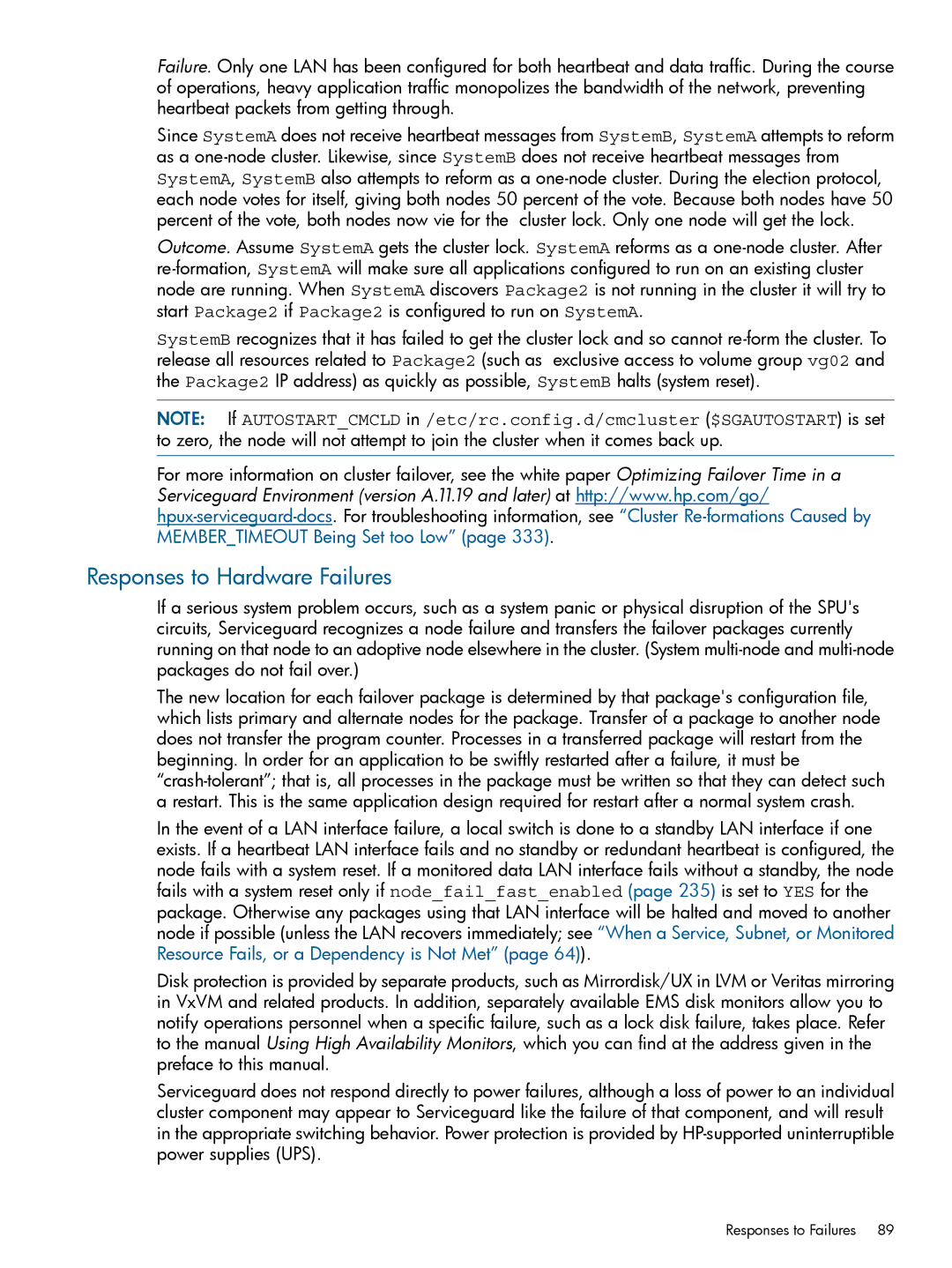 HP Serviceguard manual Responses to Hardware Failures 