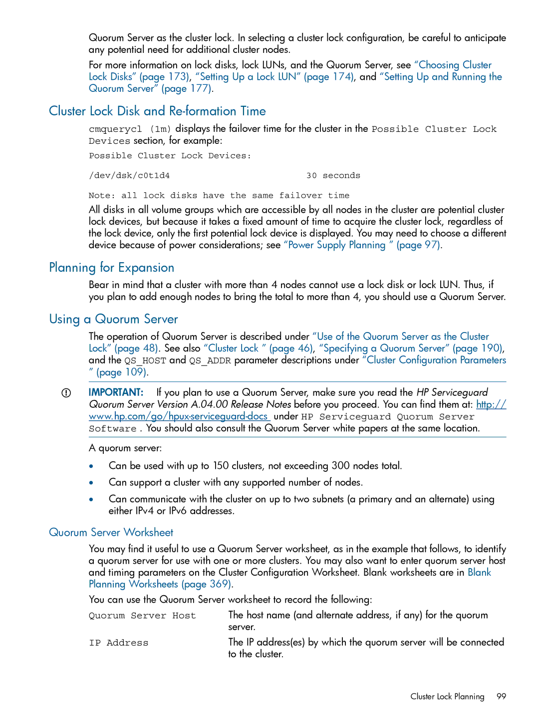 HP Serviceguard manual Cluster Lock Disk and Re-formation Time, Using a Quorum Server, Quorum Server Worksheet 