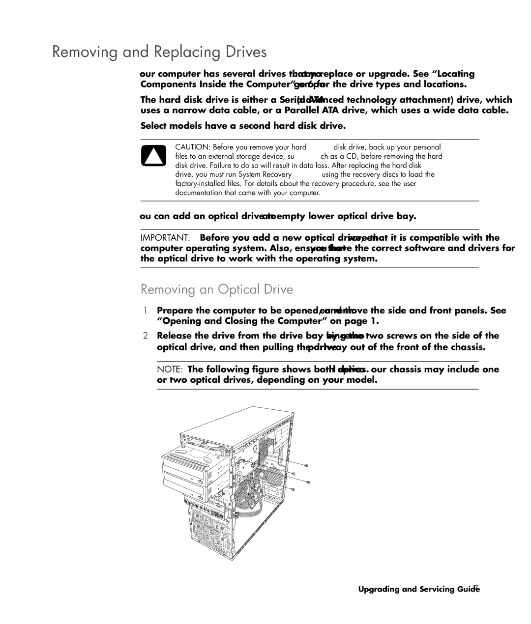 HP SG3778D manual Removing and Replacing Drives, Removing an Optical Drive 