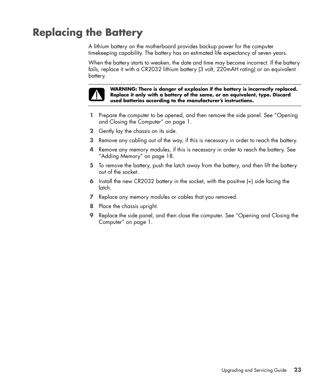 HP SG3778D manual Replacing the Battery 