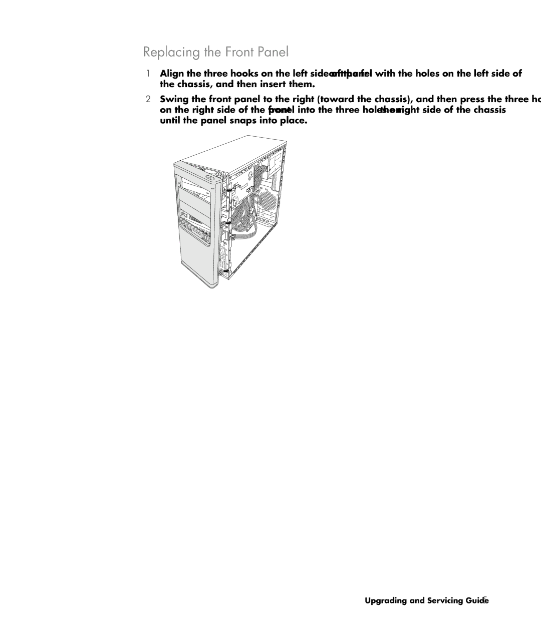 HP SG3778D manual Replacing the Front Panel 