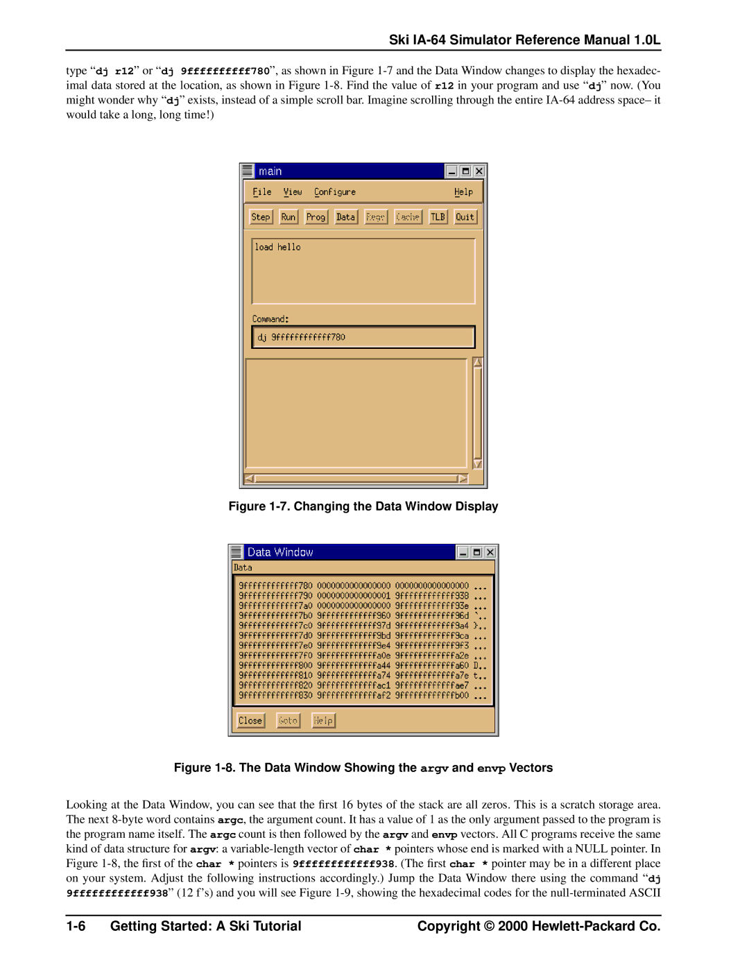 HP Ski Simulator, IA-64 manual Changing the Data Window Display 