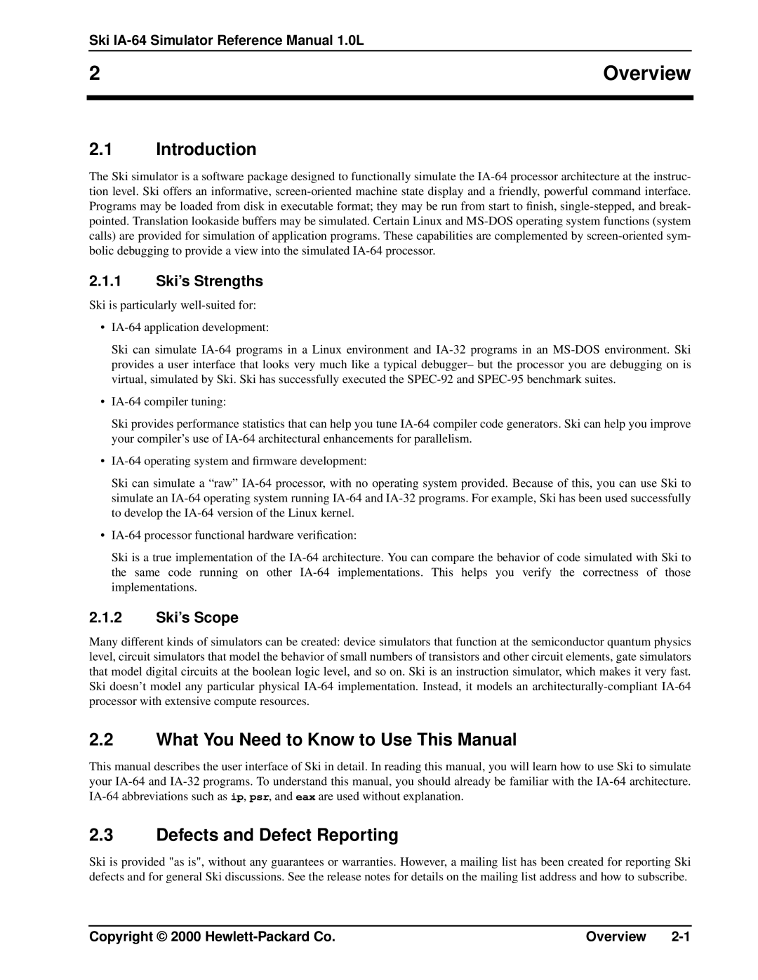 HP IA-64, Ski Simulator Overview, Introduction, What You Need to Know to Use This Manual, Defects and Defect Reporting 