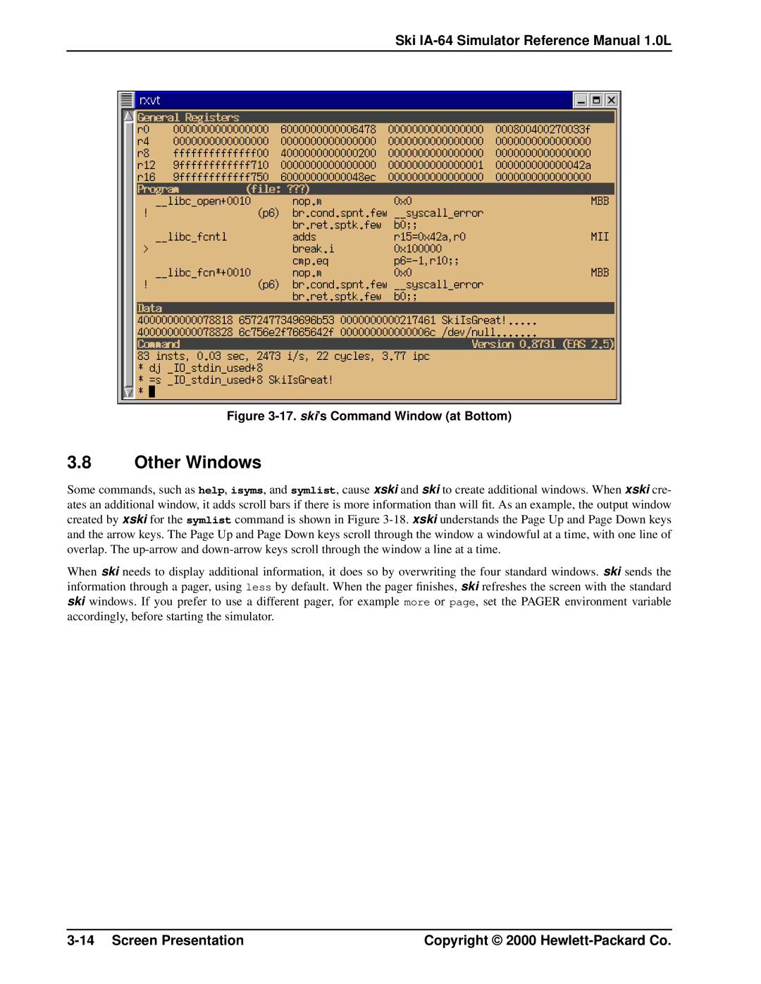 HP Ski Simulator, IA-64 manual Other Windows, ski’s Command Window at Bottom 