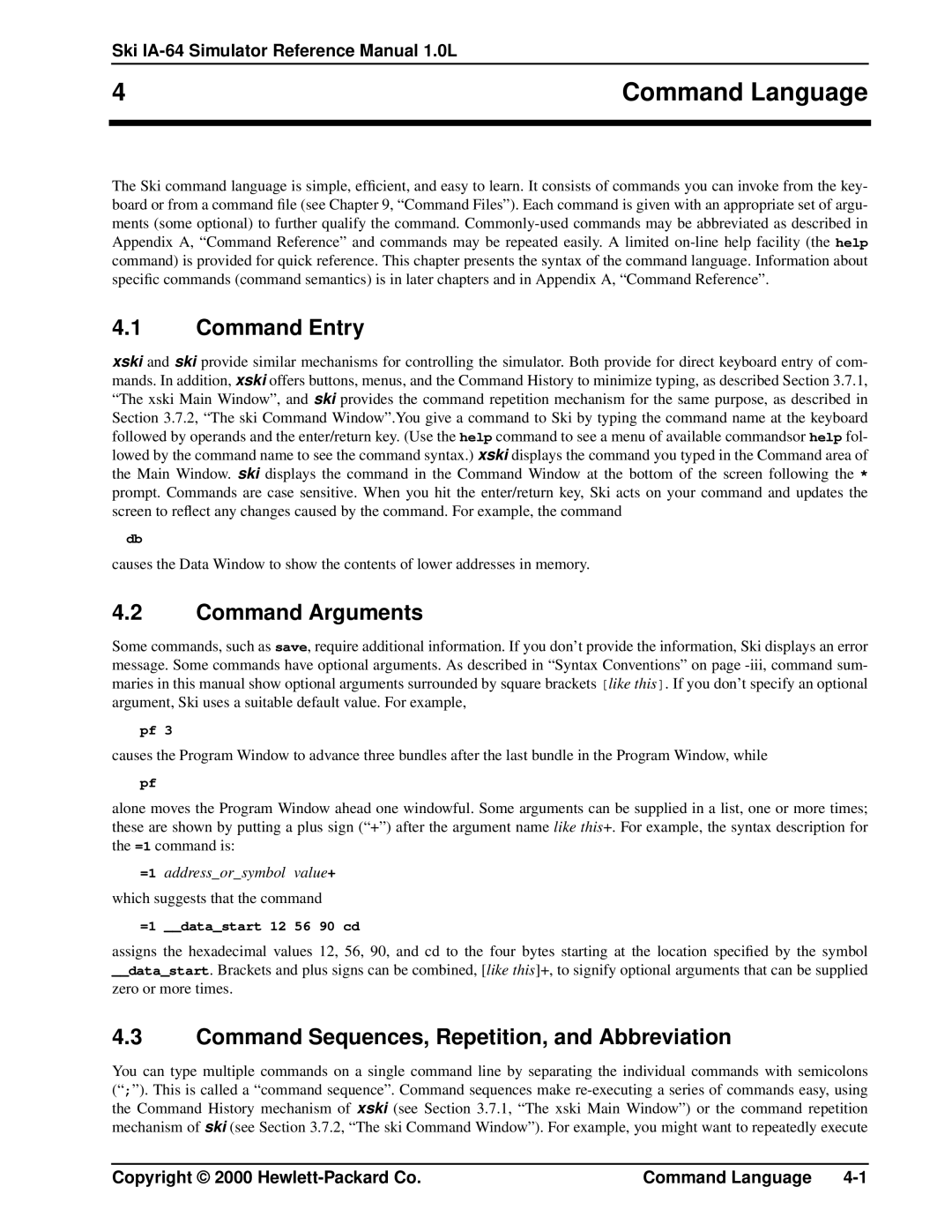 HP IA-64 manual Command Language, Command Entry, Command Arguments, Command Sequences, Repetition, and Abbreviation 