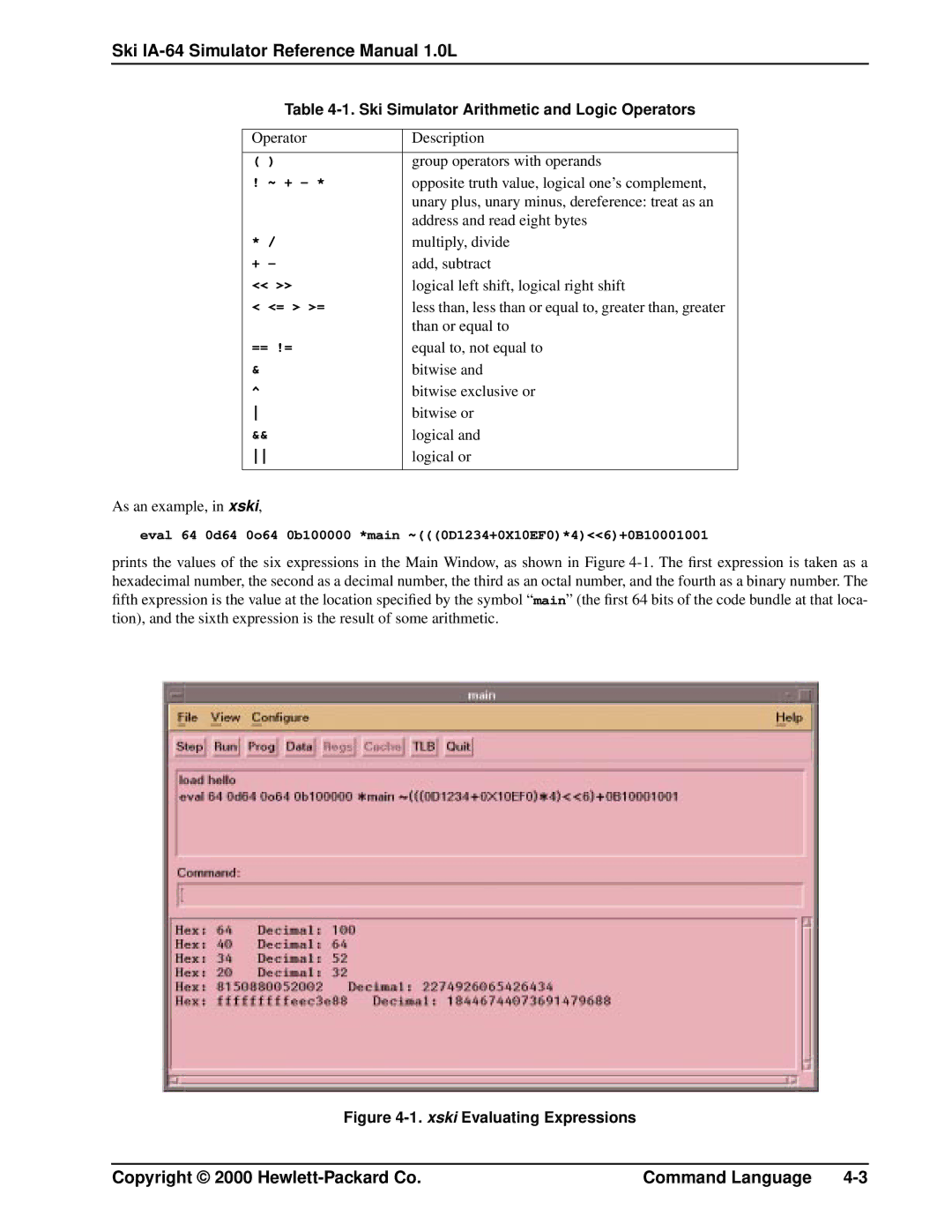 HP IA-64 manual Ski Simulator Arithmetic and Logic Operators, Xski Evaluating Expressions 