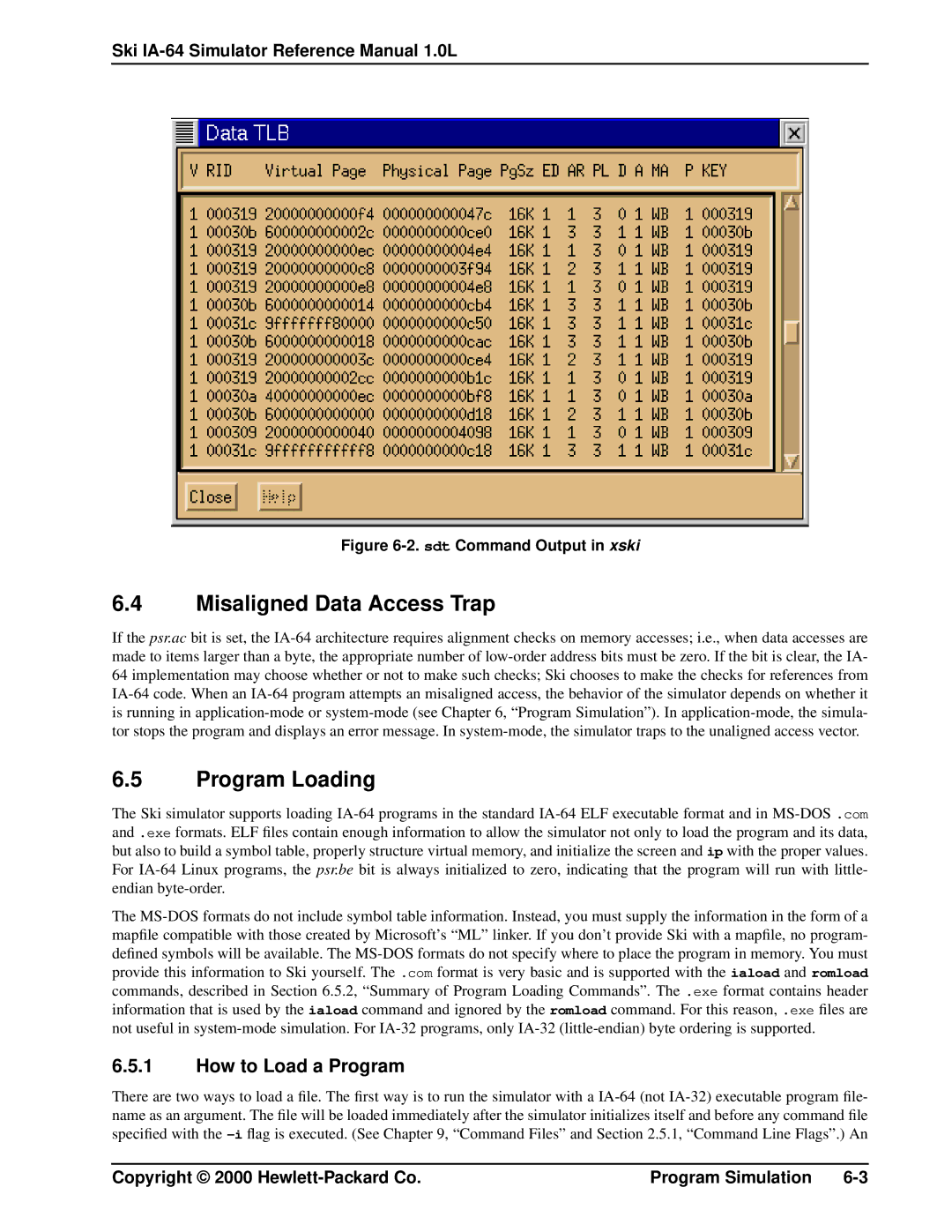 HP IA-64, Ski Simulator manual Misaligned Data Access Trap, Program Loading, How to Load a Program 