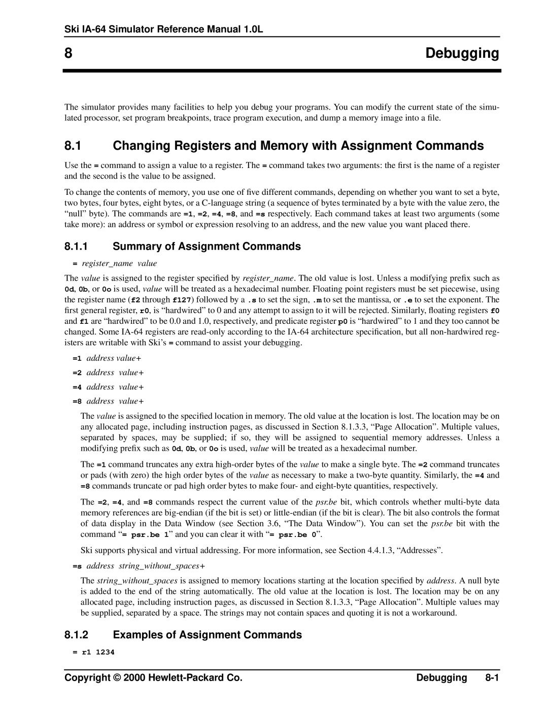 HP IA-64, Ski Simulator Debugging, Changing Registers and Memory with Assignment Commands, Summary of Assignment Commands 