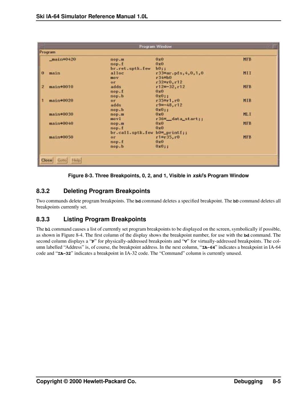 HP IA-64, Ski Simulator manual Deleting Program Breakpoints, Listing Program Breakpoints 