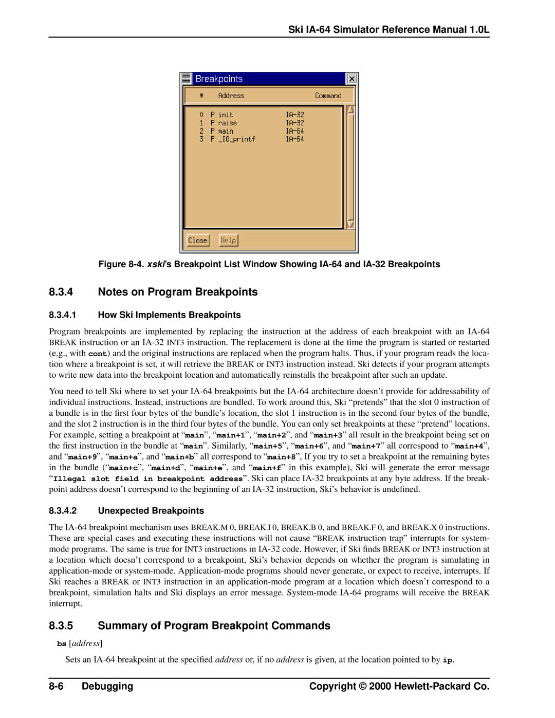 HP Ski Simulator, IA-64 manual Summary of Program Breakpoint Commands, Unexpected Breakpoints, Bs address 