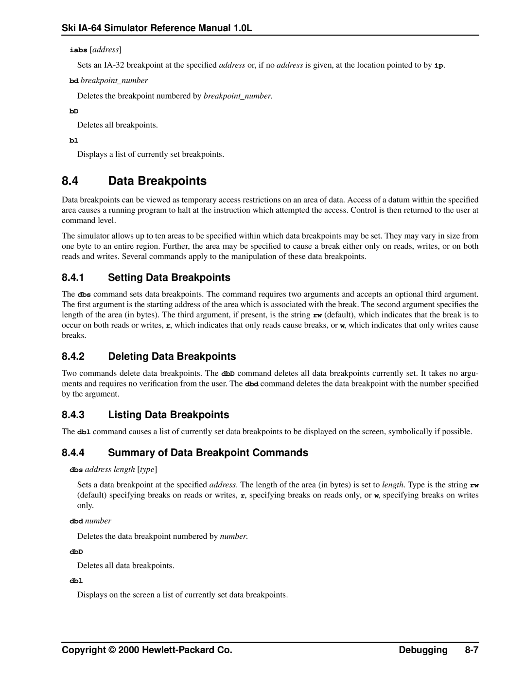 HP IA-64, Ski Simulator manual Setting Data Breakpoints, Deleting Data Breakpoints, Listing Data Breakpoints 