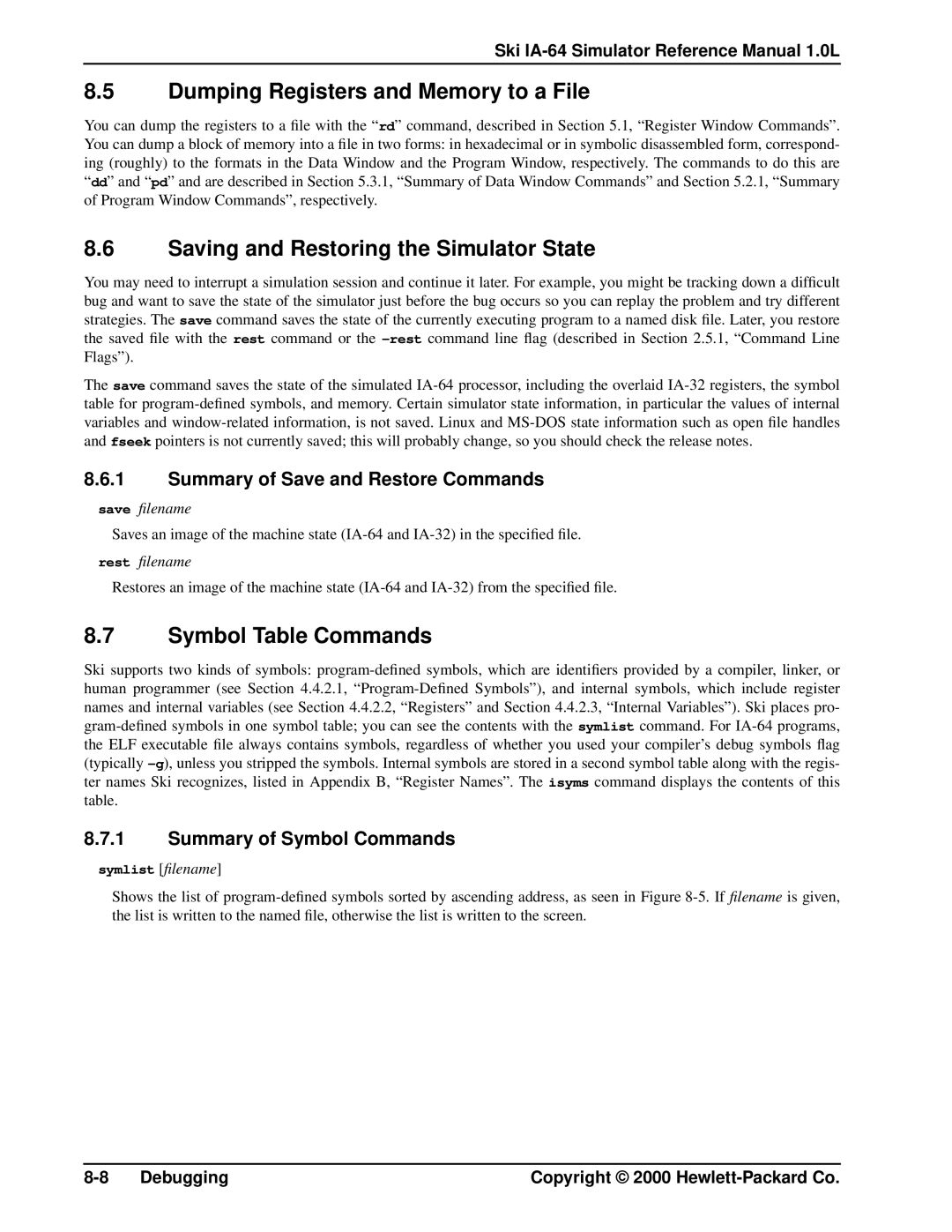 HP Ski Simulator Dumping Registers and Memory to a File, Saving and Restoring the Simulator State, Symbol Table Commands 