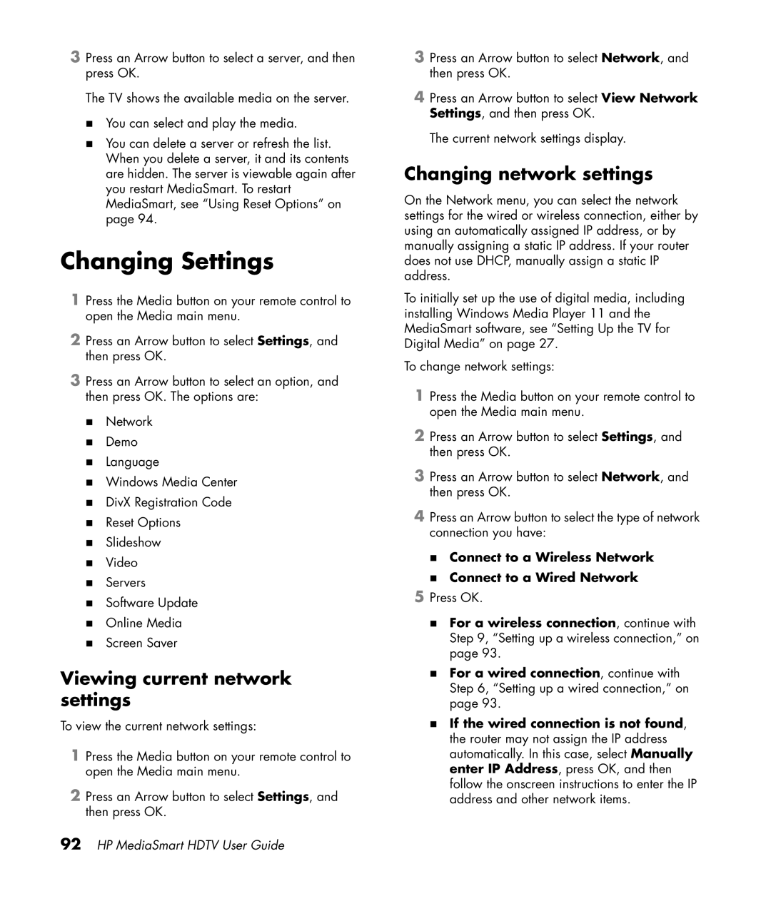 HP SL4282N 42 inch manual Changing Settings, Viewing current network settings, Changing network settings 