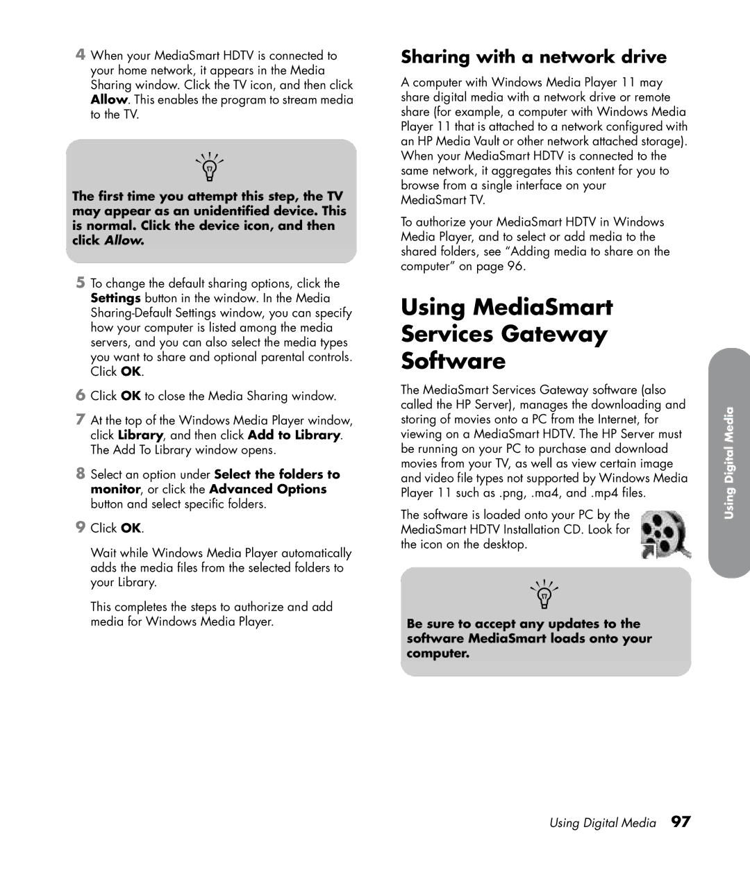 HP SL4282N 42 inch manual Using MediaSmart Services Gateway Software, Sharing with a network drive 