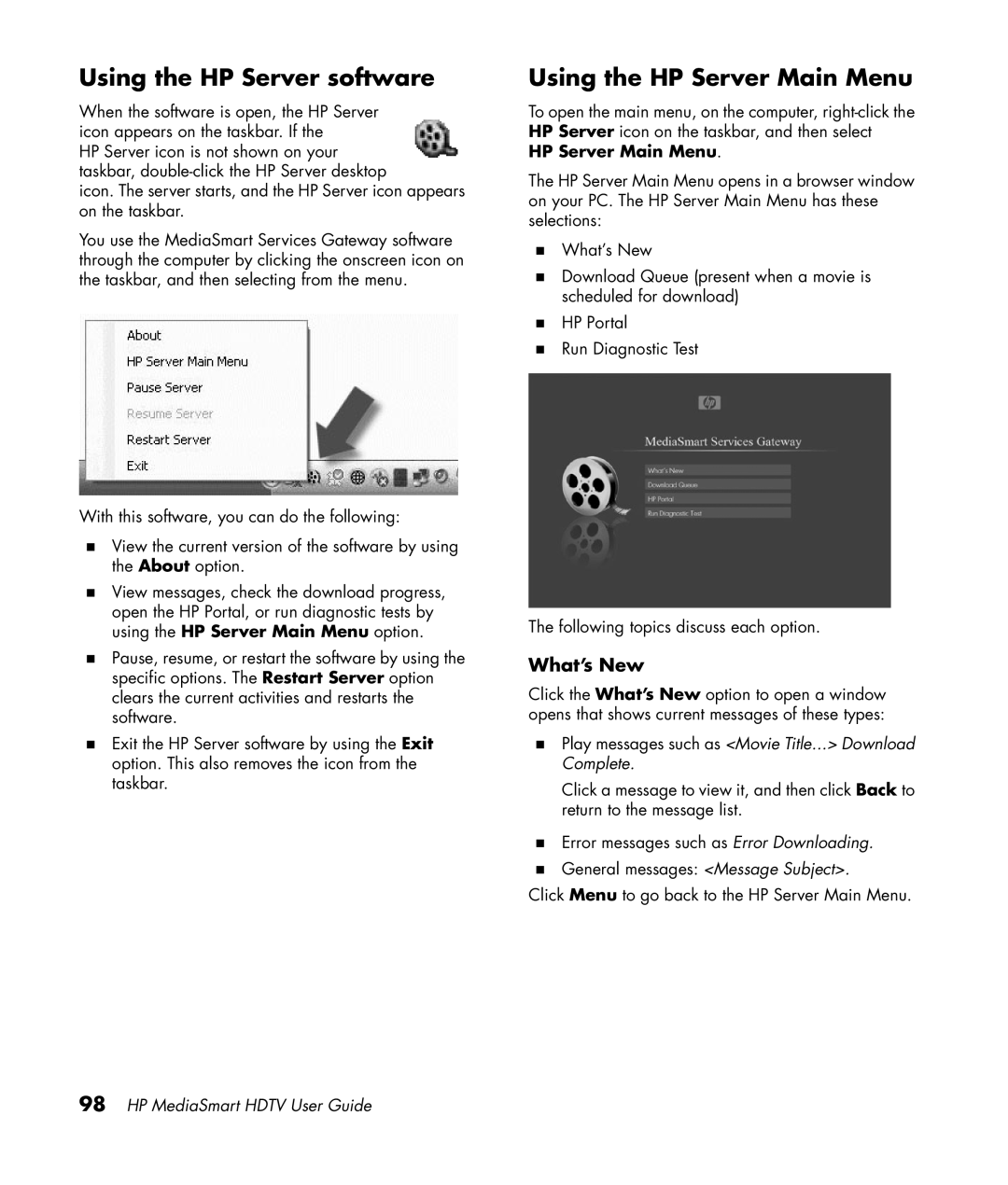 HP SL4282N 42 inch manual Using the HP Server software, Using the HP Server Main Menu, What’s New 