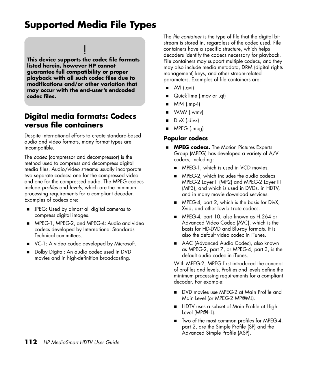 HP SL4282N 42 inch manual Supported Media File Types, Digital media formats Codecs versus file containers, Popular codecs 