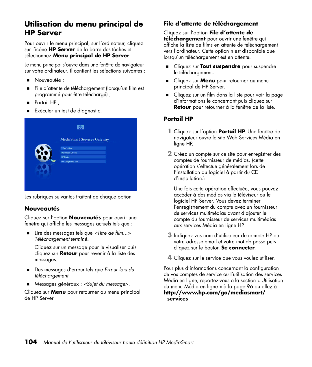 HP SL4282N 42 inch Utilisation du menu principal de HP Server, Nouveautés, File d’attente de téléchargement, Portail HP 