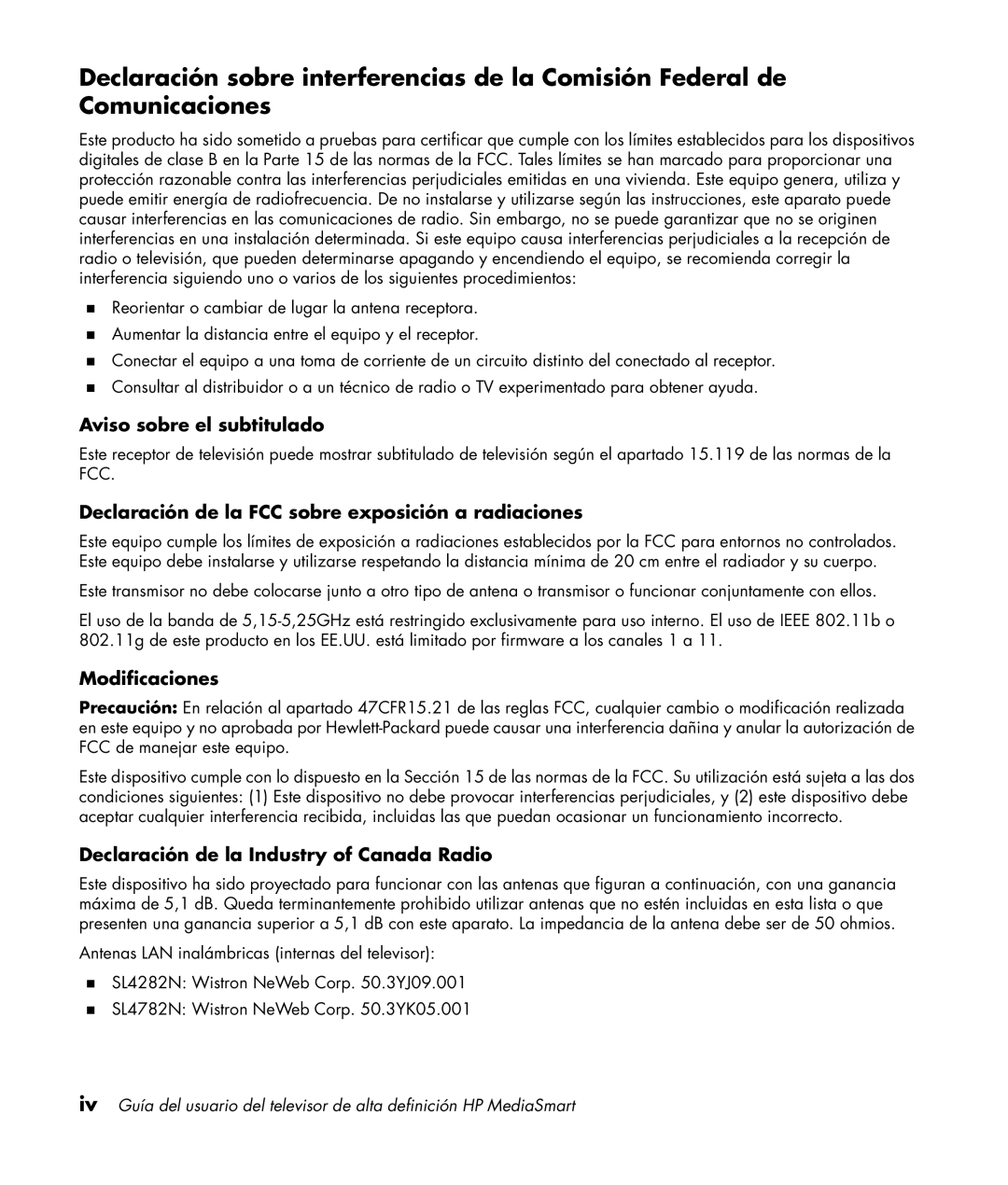 HP SL4282N 42 inch manual Aviso sobre el subtitulado, Declaración de la FCC sobre exposición a radiaciones, Modificaciones 