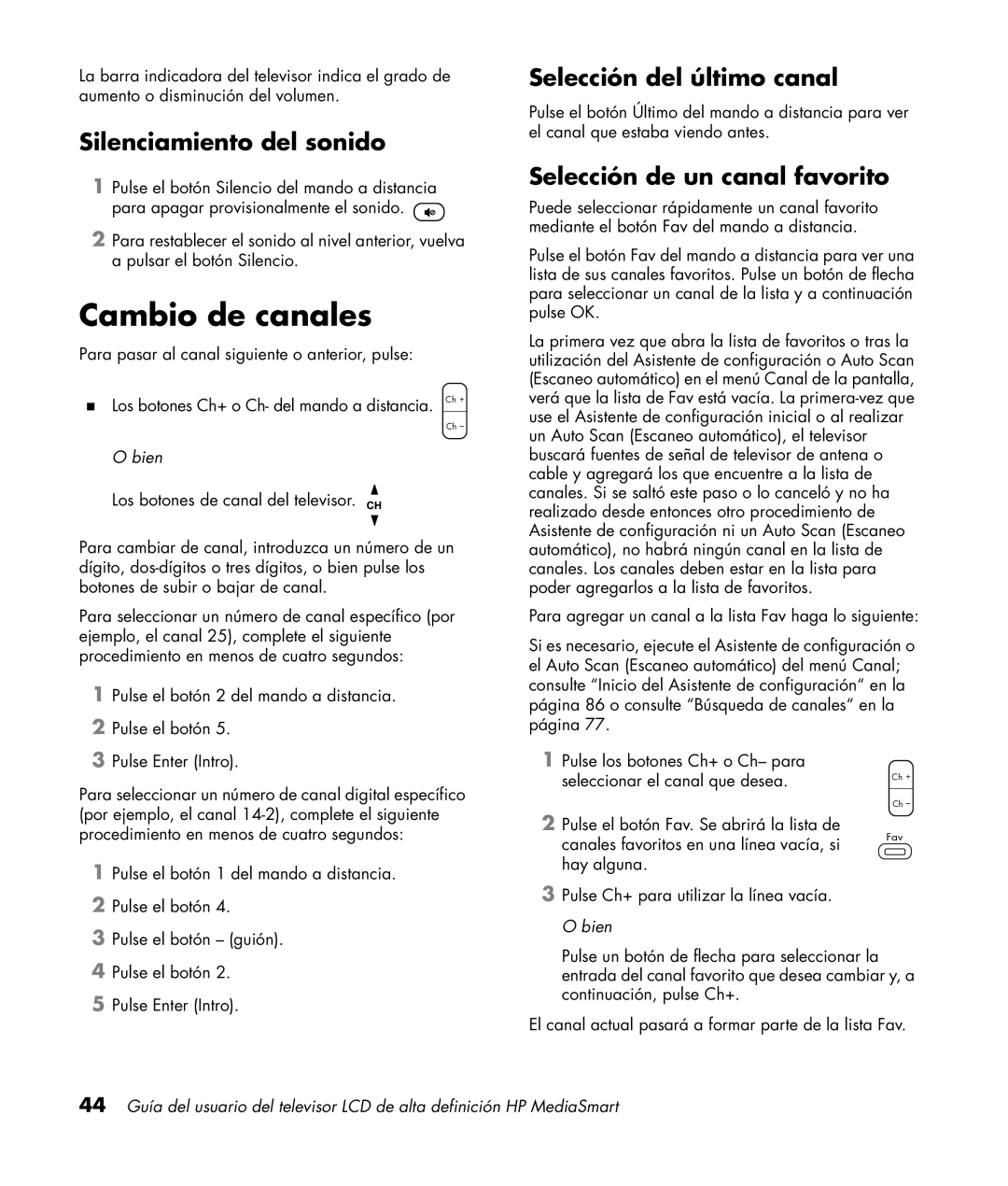 HP SL4282N 42 inch manual Cambio de canales, Silenciamiento del sonido, Selección del último canal 