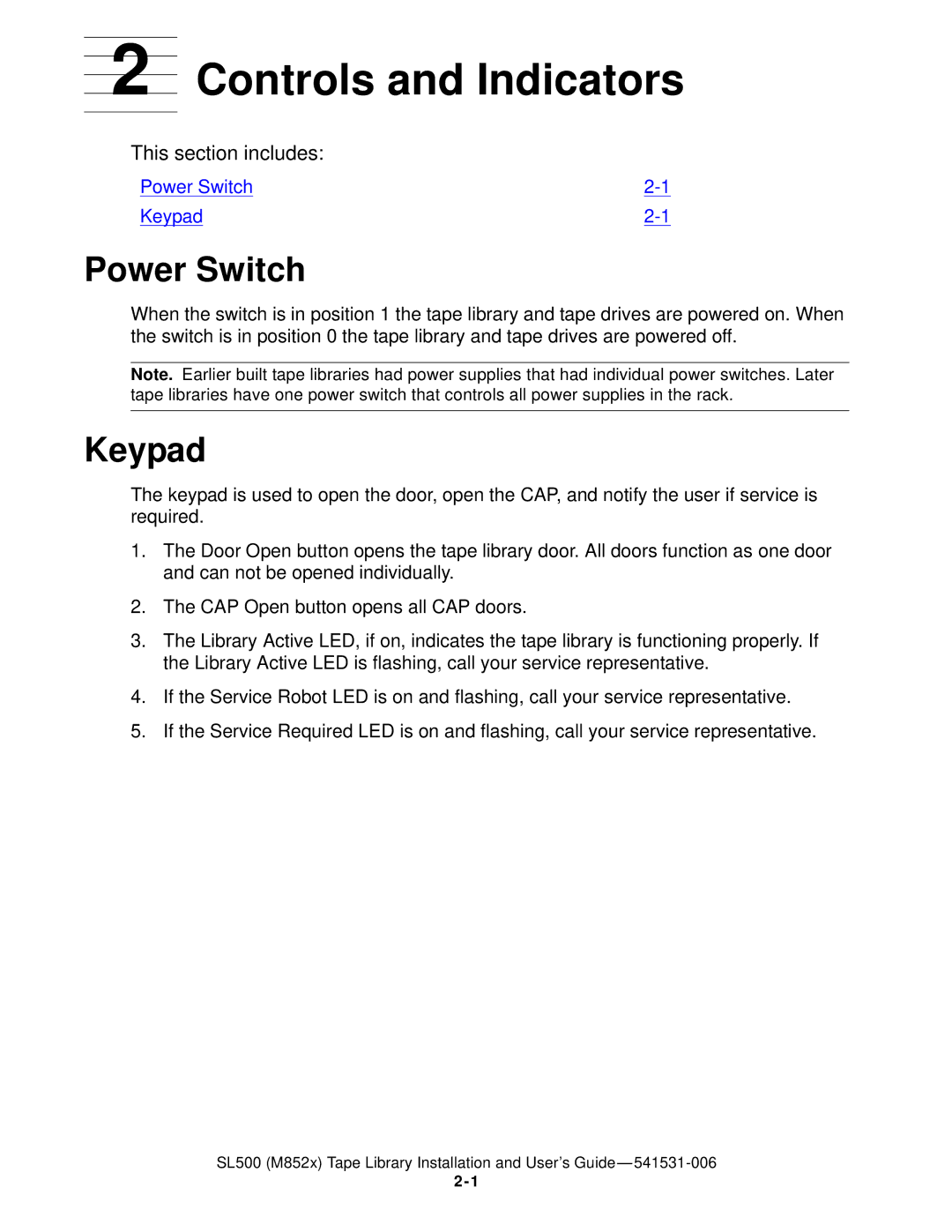 HP SL500 (M852x) manual Controls and Indicators, Power Switch, Keypad 