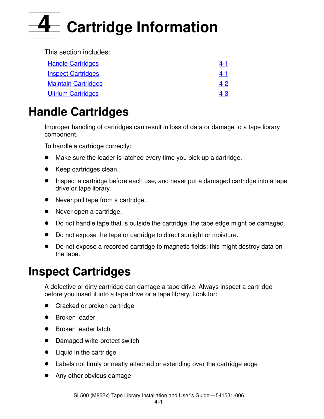 HP SL500 (M852x) manual Cartridge Information, Handle Cartridges, Inspect Cartridges 