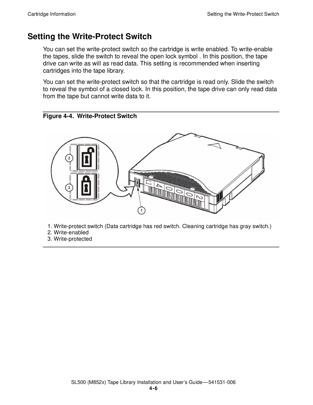 HP SL500 (M852x) manual Setting the Write-Protect Switch 