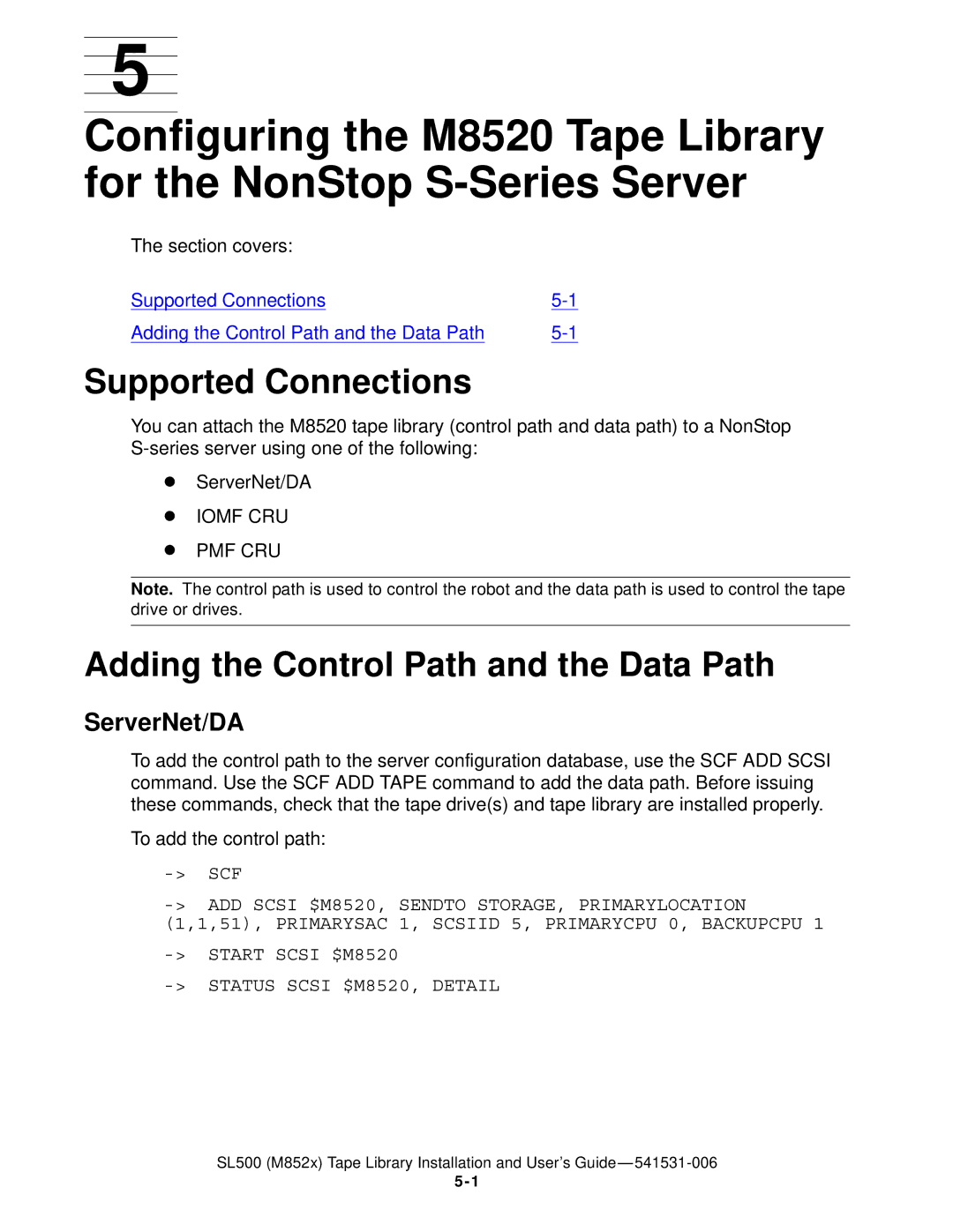 HP SL500 (M852x) manual Supported Connections, Adding the Control Path and the Data Path, ServerNet/DA 